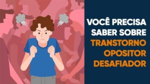 transtorno opositor desafiador